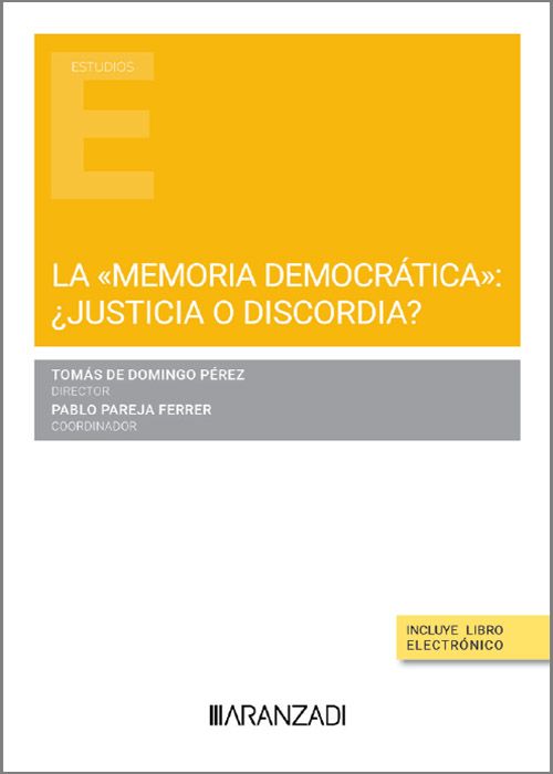 La memoria democrática: ¿justicia o discordia?