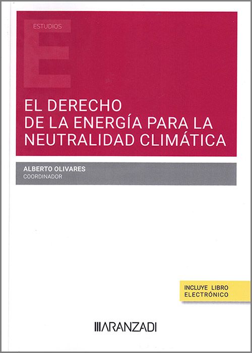 El Derecho de la energía para la neutralidad climática