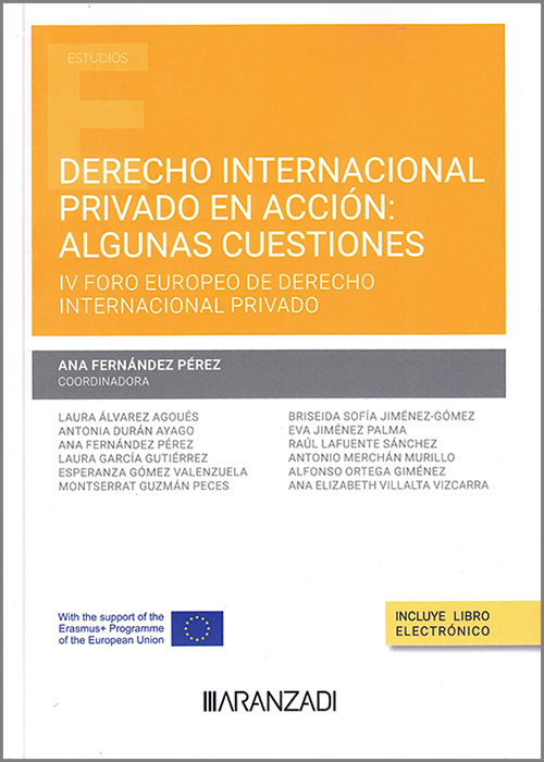 Derecho internacional privado en acción: algunas cuestiones