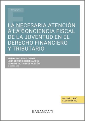 La necesaria atención a la conciencia fiscal de la juventud en el Derecho Financiero y Tributario