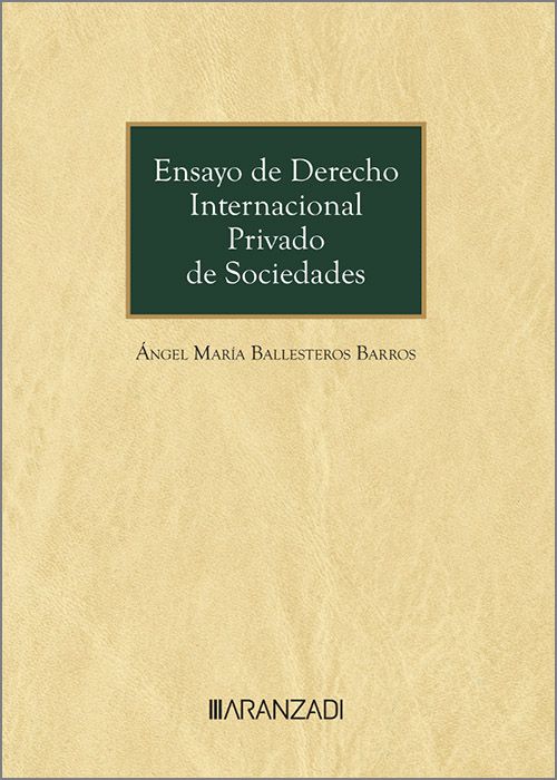 Ensayo de Derecho Internacional Privado de Sociedades