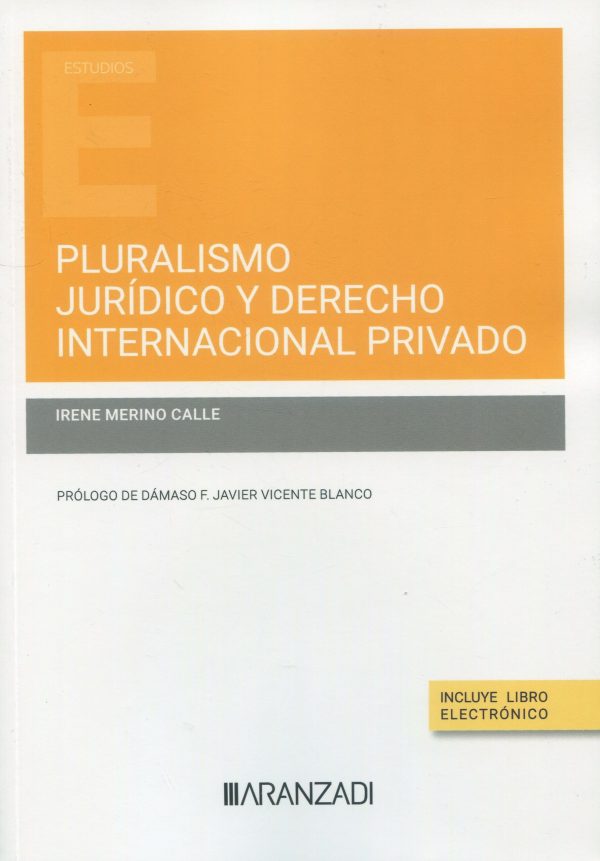 Pluralismo jurídico y derecho internacional privado
