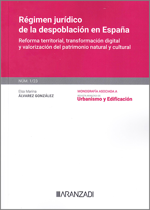Régimen jurídico de la despoblación en España