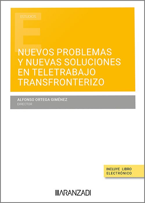 Nuevos problemas y nuevas soluciones en teletrabajo transfronterizo