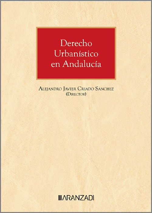 Derecho Urbanístico en Andalucía