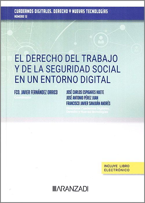 El Derecho del Trabajo y de la Seguridad Social en un entorno digital
