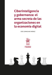 Ciberinteligencia y gobernanza: el arma secreta de las organizaciones en la economía digita