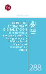 Derecho, Economía y Digitalización. El impacto de la inteligencia artificial