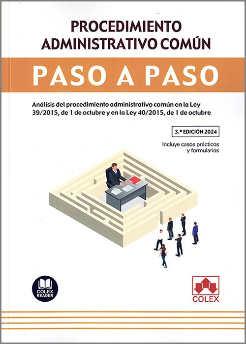 Procedimiento administrativo común. Paso a paso