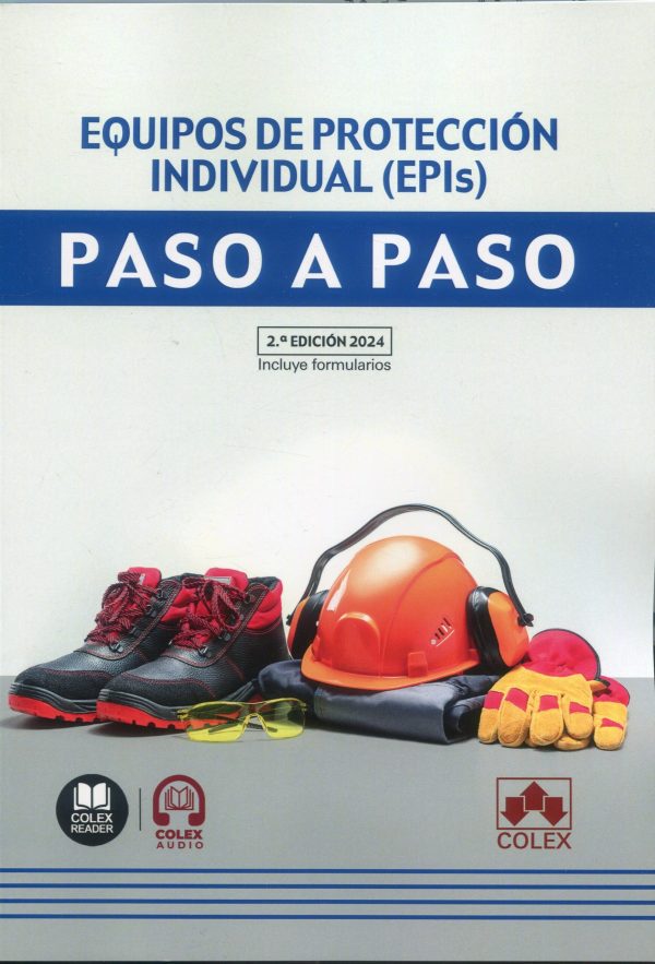 Equipos de protección individual (EPIs). Paso a paso