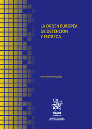 La orden europea de detención y entrega