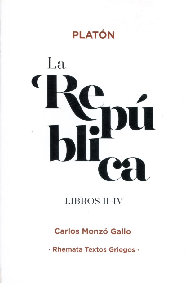 La República. Libros II- IV
