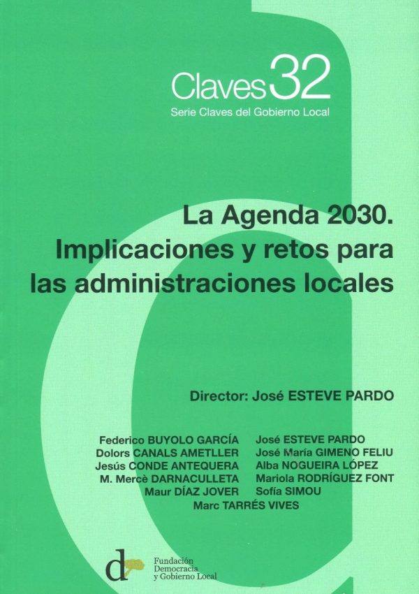 Agenda 2030. Implicaciones y retos para las administraciones locales
