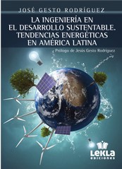 La ingeniería en el desarrollo sustentable