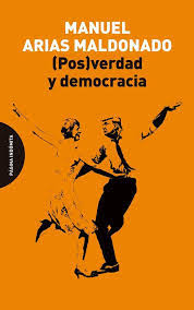 (Pos)verdad y democracia