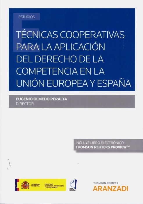Técnicas cooperativas para la ampliación del Derecho de la competencia en la Unión Europea y España