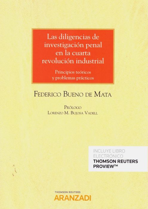 Las diligencias de investigación penal en la cuarta revolución industrial