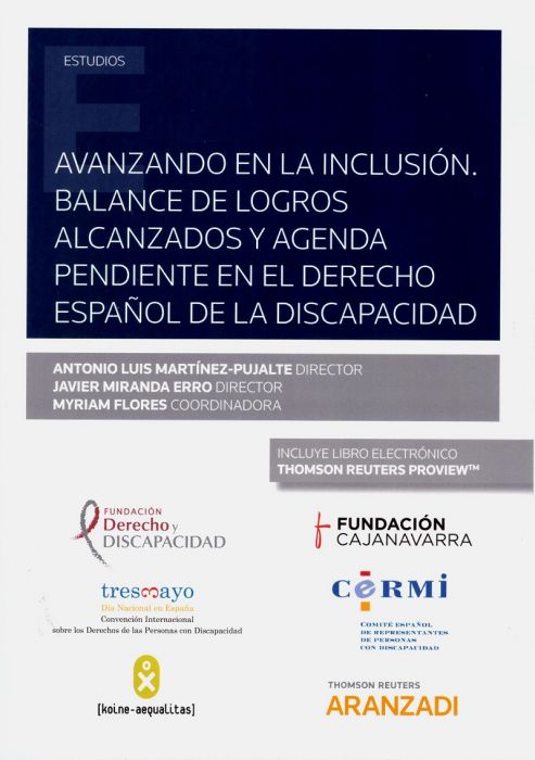 Avanzando en la inclusión. Balance de logros alcanzados y agenda pendiente en el derecho español de la discapacidad
