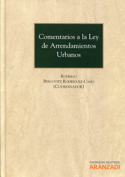 Comentarios a la Ley de Arrendamientos Urbanos