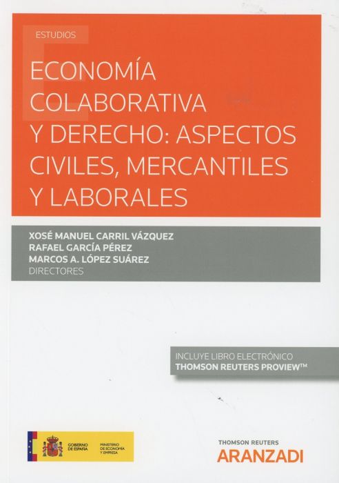 Economía colaborativa y derecho: aspectos civiles, mercantiles y laborales