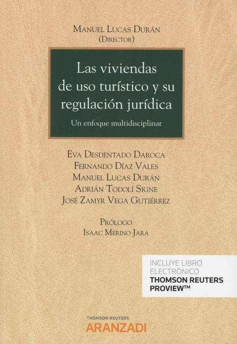Las viviendas de uso turístico y su regulación jurídica