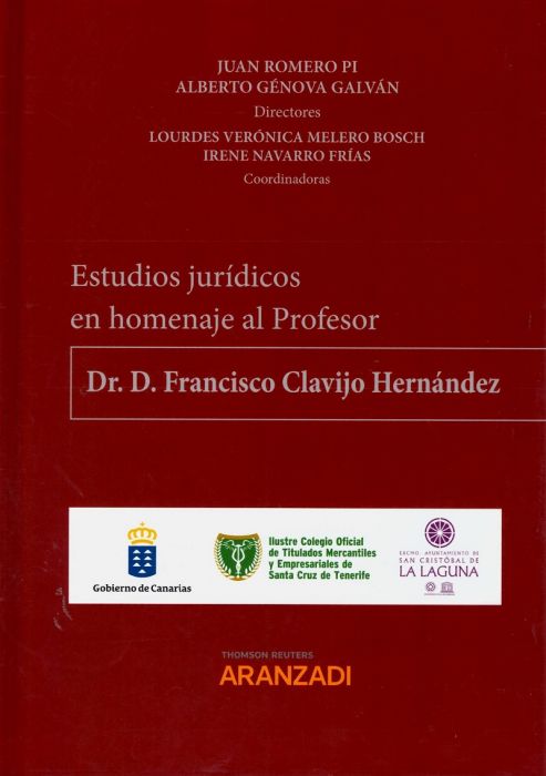Estudios jurídicos en homenaje al profesor Dr. D. Francisco Clavijo Hernández