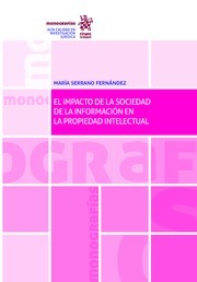 El Impacto de la Sociedad de la Información en la Propiedad Intelectual