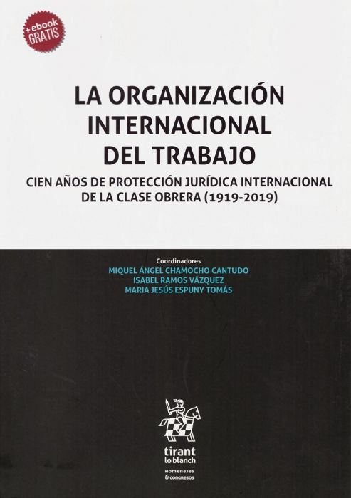 La Organización Internacional del Trabajo