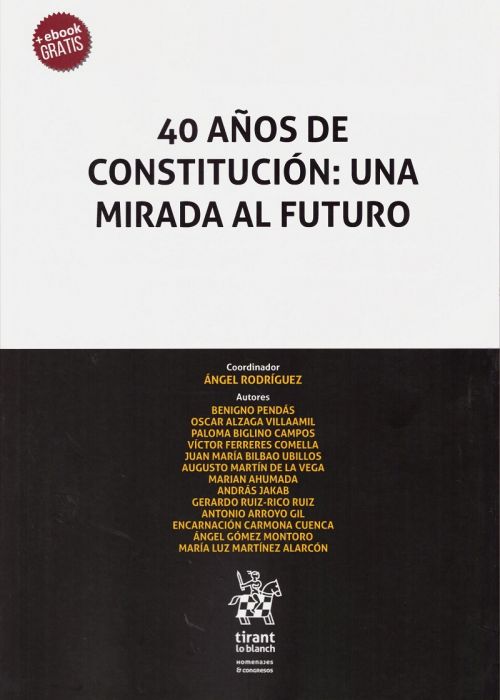 40 años de constitución: una mirada al futuro