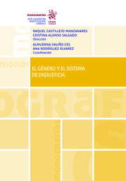 El Género y el Sistema de (in)justicia