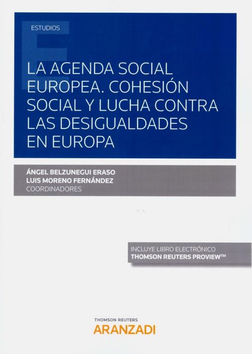 La agenda social europea. Cohesión social y lucha contra las desigualdades en Europa