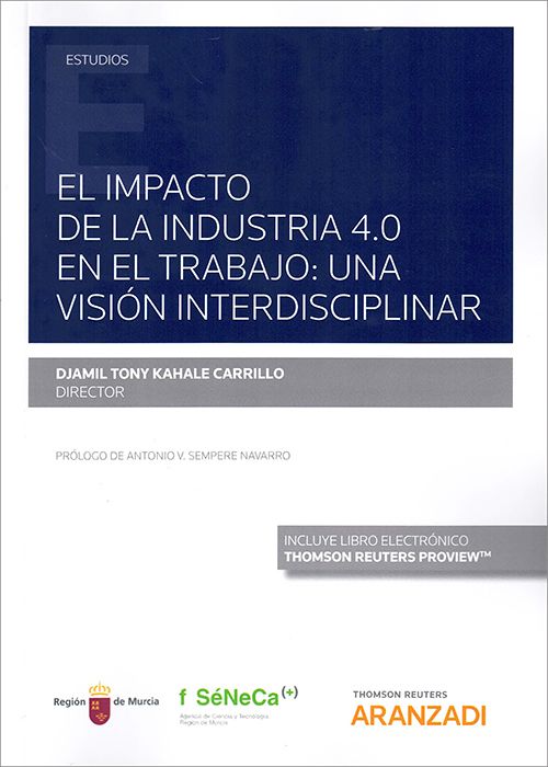 El Impacto de la industria 4.0 en el trabajo: una visión interdisciplinar
