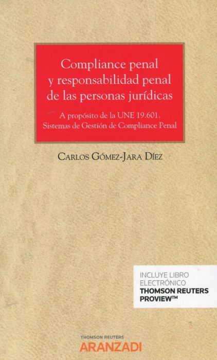 Compliance penal y responsabilidad penal de las personas jurídicas