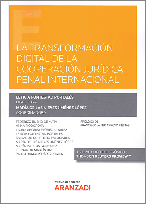 La Transformación digital de la cooperación jurídica penal internacional