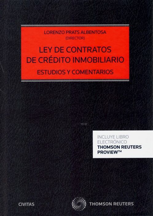 Ley de contratos de crédito inmobiliario. Estudios y comentarios