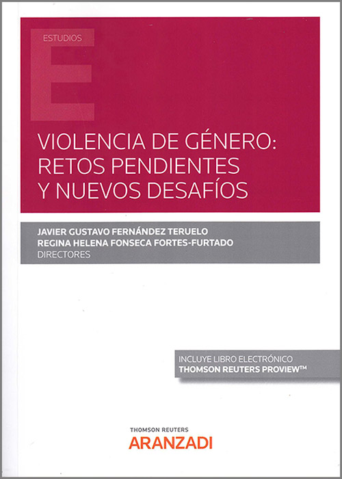 Violencia de género: retos pendientes y nuevos desafíos