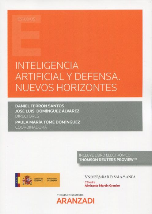 Inteligencia artificial y defensa. Nuevos horizontes