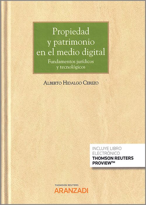 Propiedad y patrimonio en el medio digital