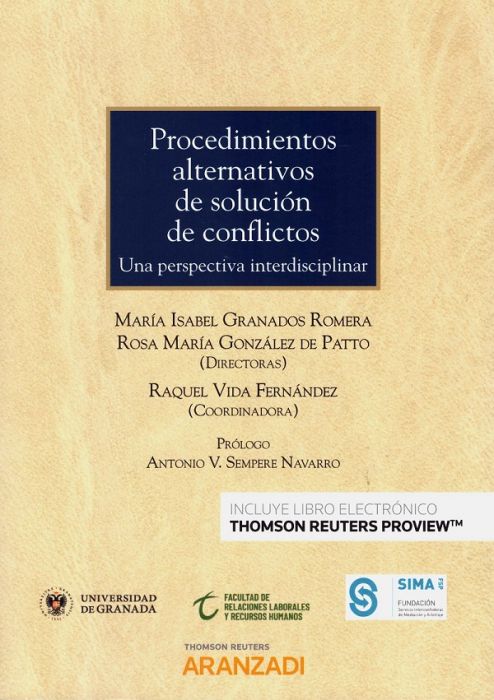 Procedimientos alternativos de solución de conflictos. Una perspectiva interdisciplinar