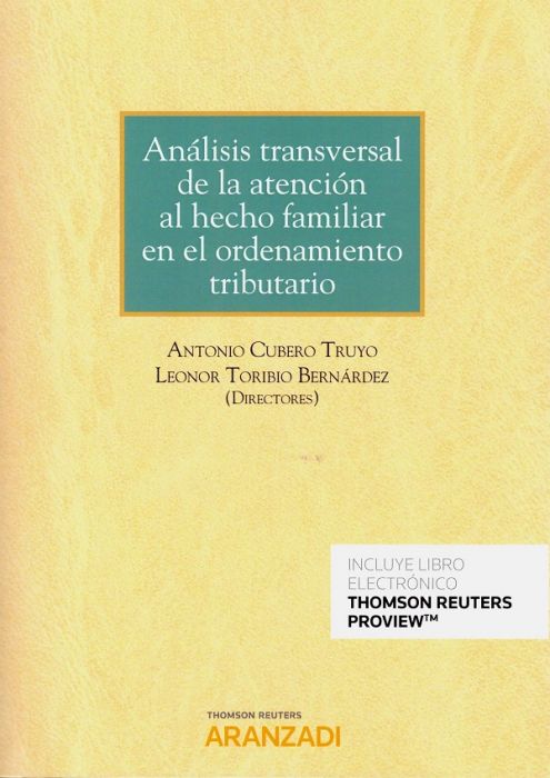 Análisis transversal de la atención al hecho familiar en el ordenamiento tributario