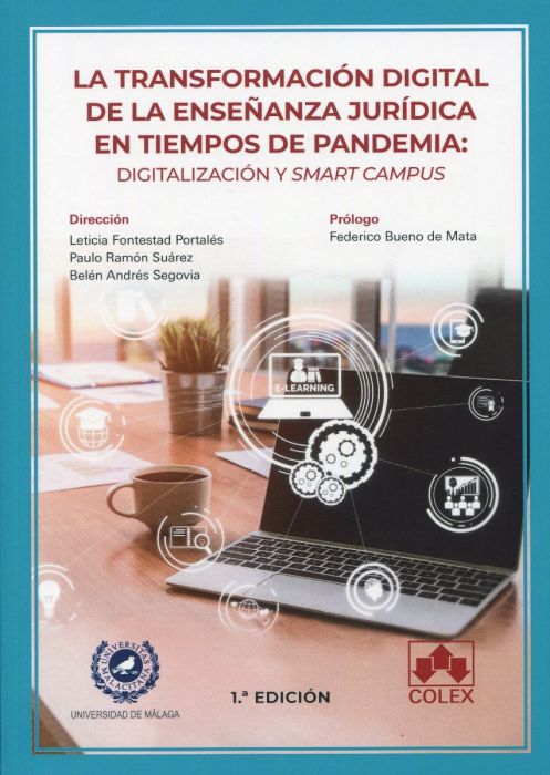 La transformación digital de la enseñanza jurídica en tiempos de pandemia: digitalización y smart campus