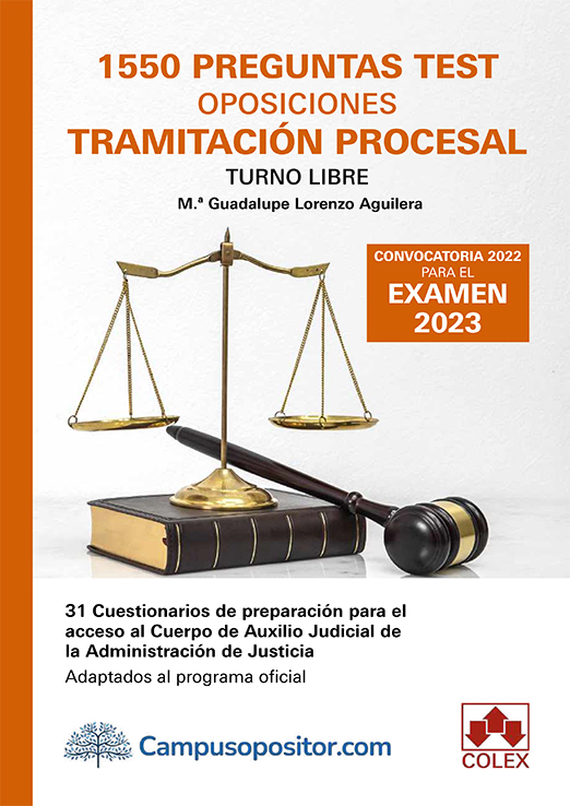 1550 preguntas Test. Oposiciones Tramitación Procesal. Turno Libre.