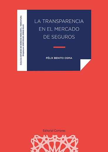 La Transparencia en el mercado de seguros