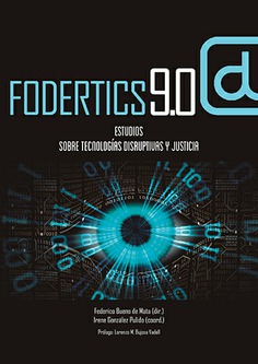 Fodertics 9.0. Estudios sobre tecnologías disruptivas y justicia