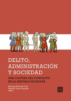 Delito, Administración y Sociedad