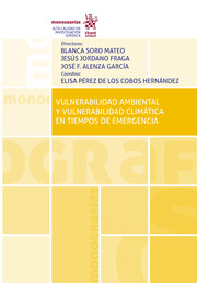 Vulnerabilidad ambiental y vulnerabilidad Climática en tiempos de emergencia
