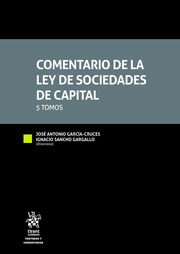 Comentario de la Ley de Sociedades de Capital. 5 Tomos