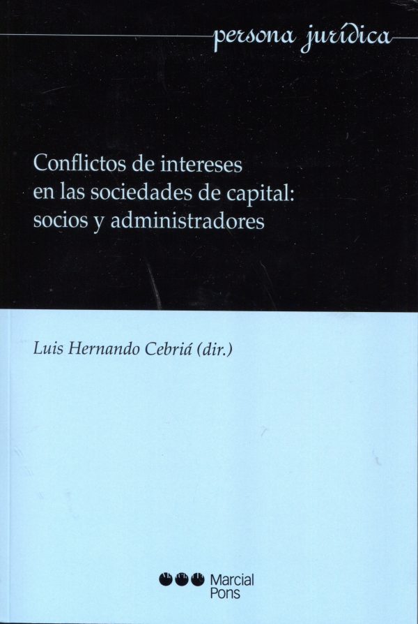 Conflictos de intereses en las sociedades de capital