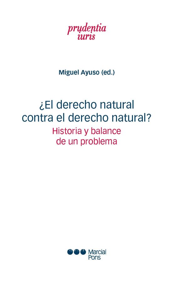 ¿El derecho natural contra el derecho natural?
