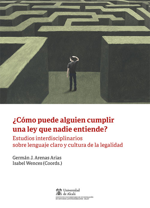 ¿Cómo puede alguien cumplir una ley que nadie entiende?
